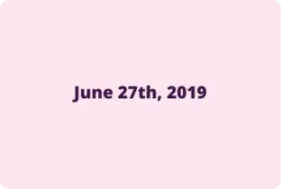GA June 27th, 2019